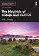 Book cover of: Neolithic of Britain and Ireland
