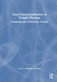 Book cover of: Case Conceptualization in Couple Therapy. By: Michael D. Reiter