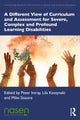 Book cover of: Different View of Curriculum and Assessment for Severe, Complex and Profound Learning Disabilities. By: Peter Imray