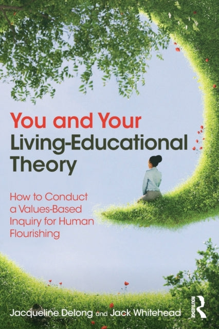 You and Your Living-Educational Theory