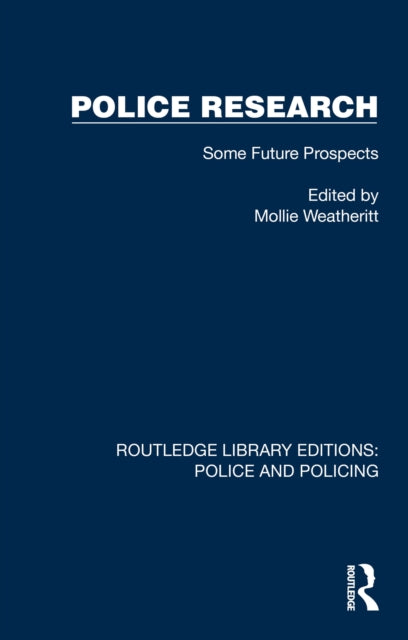 Book cover of: Police Research. By: Mollie Weatheritt