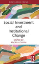 Book cover of: Social Investment and Institutional Change. By: Andrea Ciarini