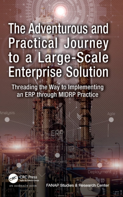 Book cover of: Adventurous and Practical Journey to a Large-Scale Enterprise Solution. By: Vahid Hajipour