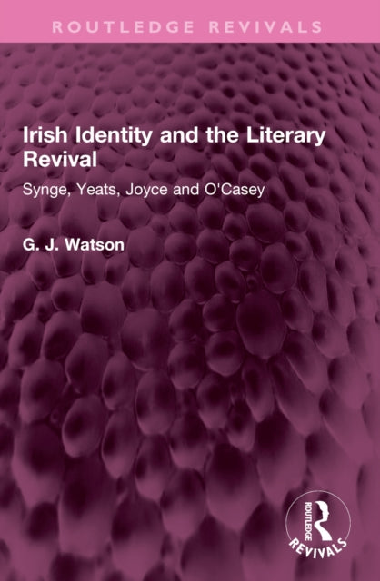 Book cover of: Irish Identity and the Literary Revival