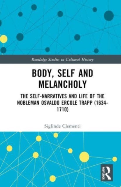 Book cover of: Body, Self and Melancholy. By: Siglinde Clementi