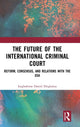 Book cover of: Future of the International Criminal Court. By: Daniel Ehighalua