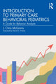 Book cover of: Introduction to Primary Care Behavioral Pediatrics. By: J. Chris McGinnis