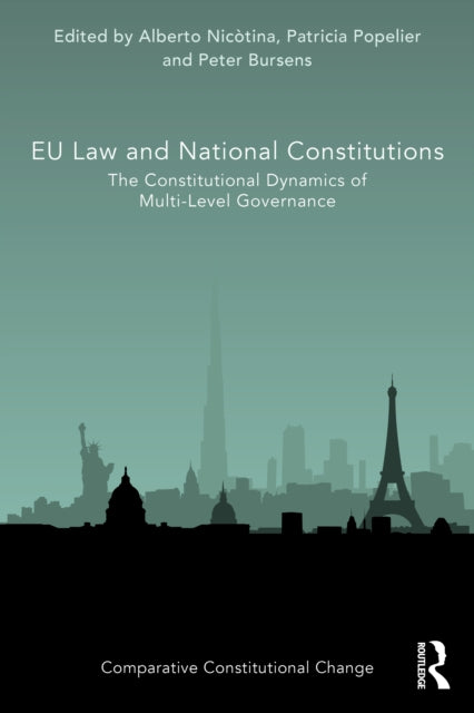 Book cover of: EU Law and National Constitutions. By: Alberto Nicòtina