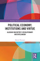 Book cover of: Political Economy, Institutions and Virtue. By: Matias Petersen