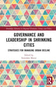 Book cover of: Governance and Leadership in Shrinking Cities. By: Stanisław Mazur