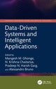 Book cover of: Data-Driven Systems and Intelligent Applications. By: Mangesh M. Ghonge