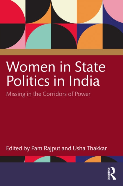 Book cover of: Women in State Politics in India. By: Pam Rajput