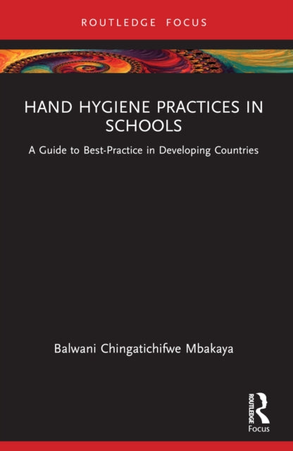 Book cover of: Hand Hygiene Practices in Schools