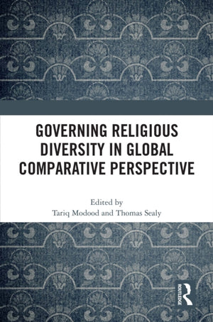 Governing Religious Diversity in Global Comparative Perspective