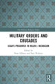 Book cover of: Military Orders and Crusades