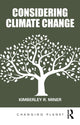Book cover of: Considering Climate Change