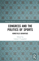 Book cover of: Congress and the Politics of Sports. By: Colton Campbell