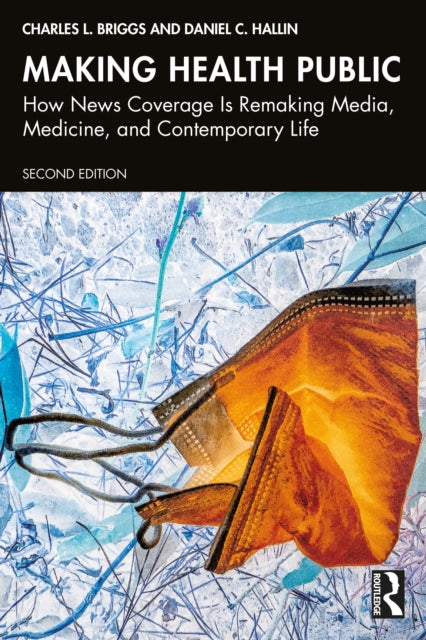 Book cover of: Making Health Public