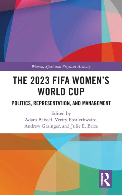 Book cover of: 2023 FIFA Women's World Cup. By: Adam Beissel