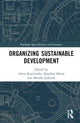 Book cover of: Organizing Sustainable Development. By: Aneta Kuźniarska