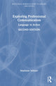 Book cover of: Exploring Professional Communication. By: Stephanie Schnurr