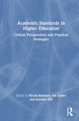 Academic Standards in Higher Education