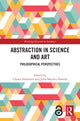 Book cover of: Abstraction in Science and Art. By: Chiara Ambrosio