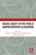 Social Equity in the Public Administration Classroom
