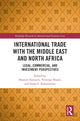 Book cover of: International Trade with the Middle East and North Africa. By: Hossein Esmaeili