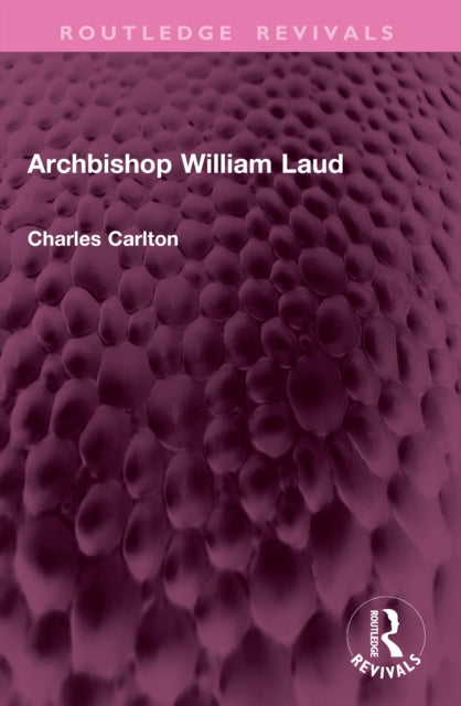 Book cover of: Archbishop William Laud