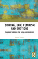 Book cover of: Criminal Law, Feminism and Emotions. By: Latika Vashist