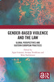 Book cover of: Gender-Based Violence and the Law. By: Agne Limante