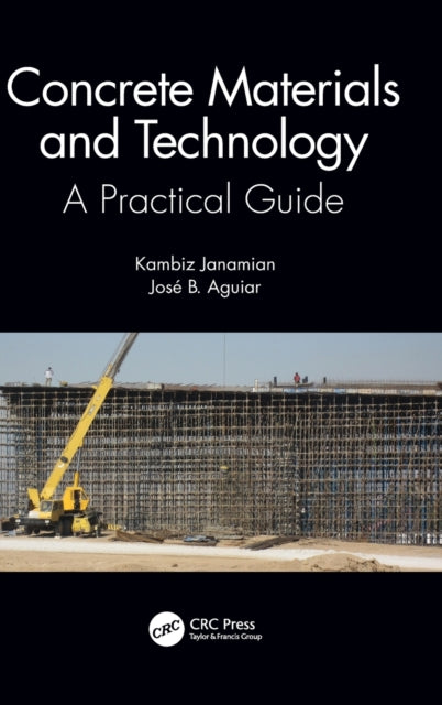 Book cover of: Concrete Materials and Technology. By: Kambiz Janamian