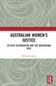 Book cover of: Australian Women's Justice. By: Deborah Jordan