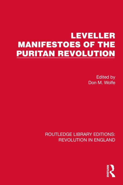 Book cover of: Leveller Manifestoes of the Puritan Revolution. By: Don M. Wolfe