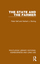Book cover of: State and the Farmer. By: Peter Self