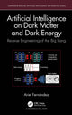 Book cover of: Artificial Intelligence on Dark Matter and Dark Energy. By: Ariel Fernández