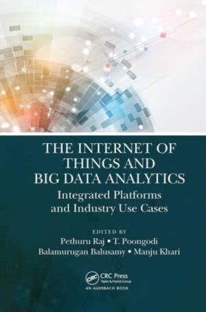 Internet of Things and Big Data Analytics