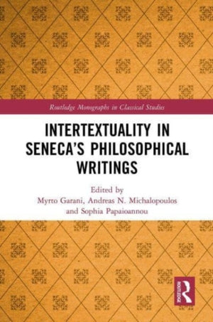 Intertextuality in Seneca’s Philosophical Writings