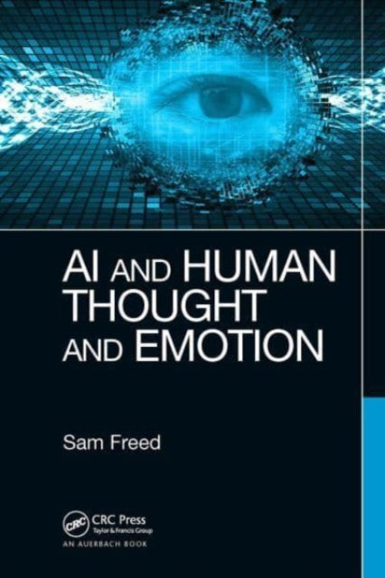 Book cover of: AI and Human Thought and Emotion. By: Sam Freed