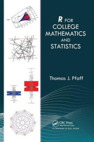 R For College Mathematics and Statistics