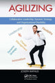 Book cover of: Agilizing the Enterprise. By: Joseph Raynus