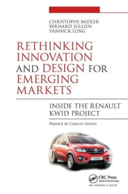 Book cover of: Rethinking Innovation and Design for Emerging Markets. By: Christophe Midler