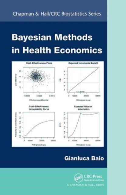 Book cover of: Bayesian Methods in Health Economics. By: Gianluca Baio