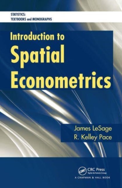Book cover of: Introduction to Spatial Econometrics. By: James LeSage