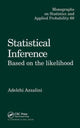 Book cover of: Statistical Inference Based on the likelihood. By: Adelchi Azzalini