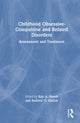 Book cover of: Childhood Obsessive-Compulsive and Related Disorders. By: Eric A. Storch