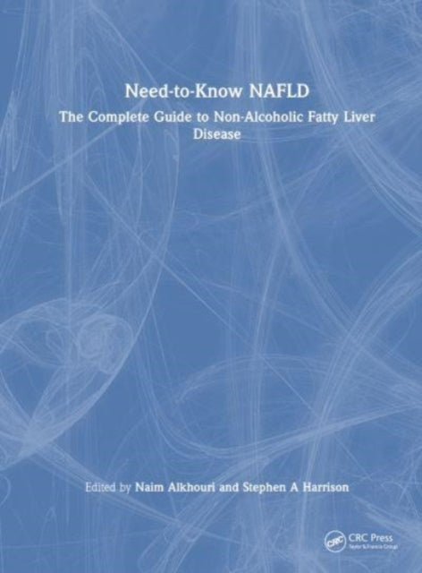 Book cover of: Need-to-Know NAFLD. By: Naim Alkhouri