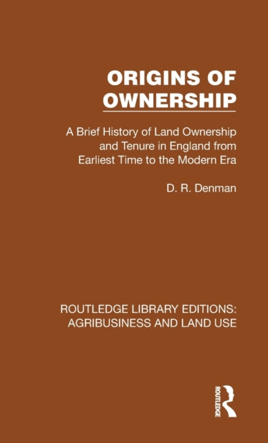 Book cover of: Origins of Ownership. By: D. R. Denman