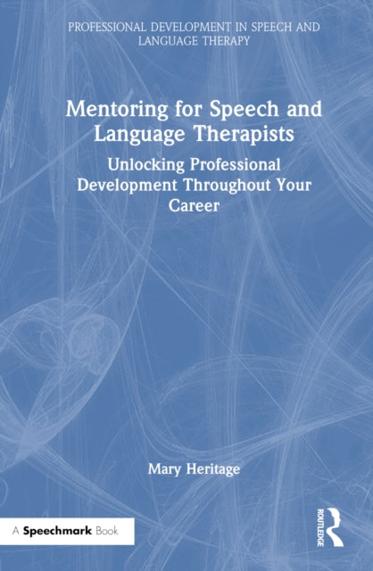 Book cover of: Mentoring for Speech and Language Therapists